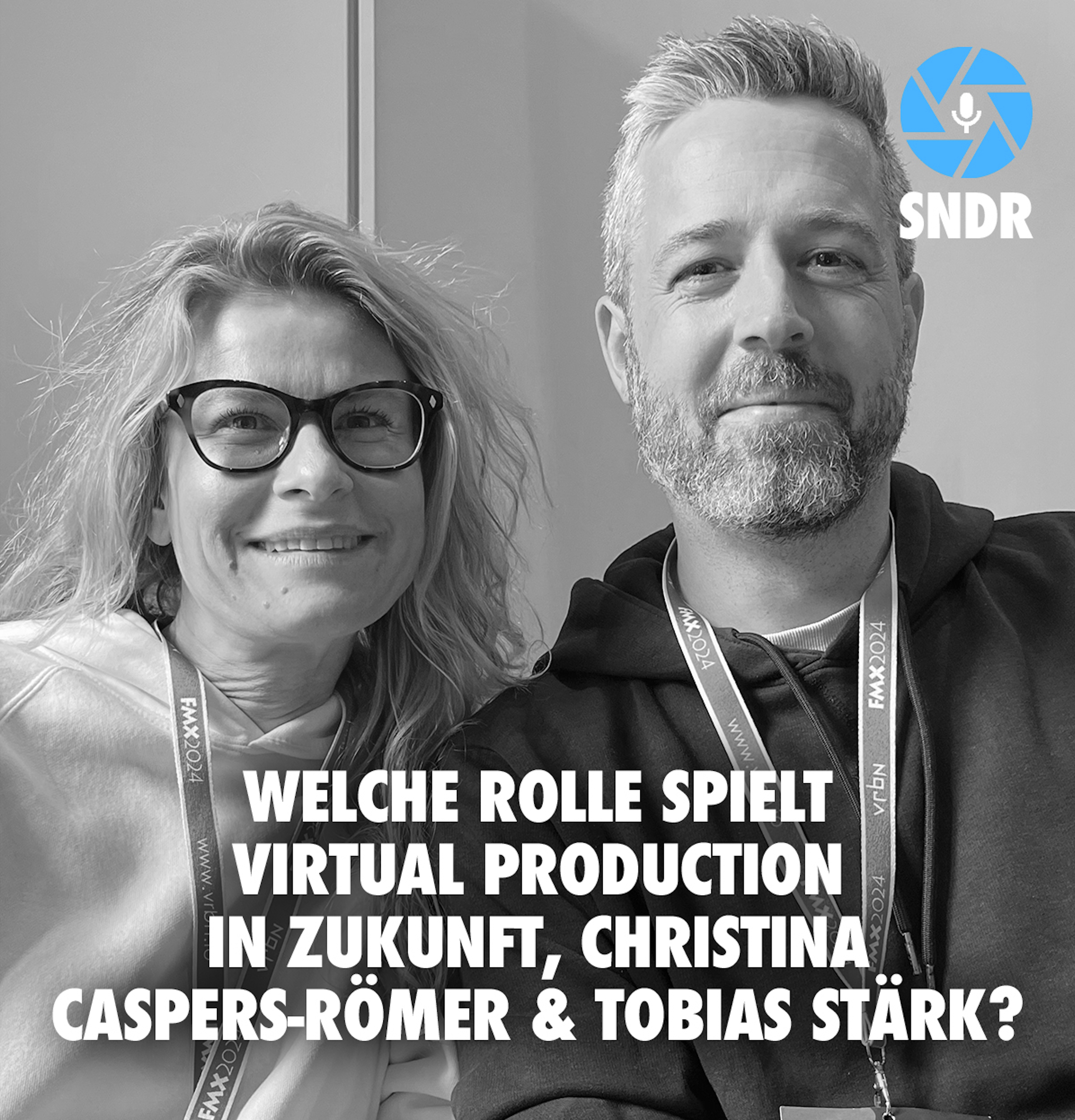 Sonderfolge: Welche Rolle spielt Virtual Production in Zukunft, Christina Caspers-Römer & Tobias Stärk? episode artwork